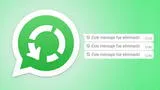 Con este truco podrás revisar lo que decía exactamente un mensaje eliminado de tu chat de WhatsApp.
