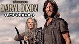 Dónde y cuándo ver el capítulo 1 de la Temporada 3 de The Walking Dead: Daryl Dixon.