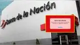 Aplicativo del Banco de la Nación se cayó y estos trabajadores presentarían inconvenientes para cobrar sueldo.