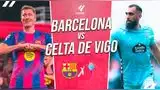 Barcelona se enfrenta a Celta de Vigo por LaLiga EA Sports