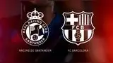 Barcelona y Real Racing Club de Santander se verán por octavos de Copa del Rey.