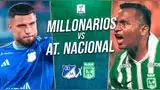 Millonarios vs. Atlético Nacional juegan por el superclásico colombiano.