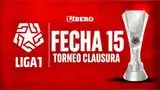 Repasa cómo se juega la fecha 15 del Torneo Clausura de la Liga 1 2026 Repasa cómo se juega la fecha 15 del Torneo Clausura de la Liga 1 2026