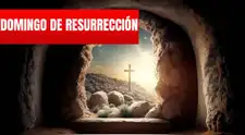 Domingo de Resurrección: las mejores imágenes para enviar en este día de Semana Santa