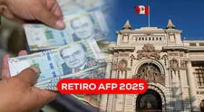 Retiro AFP 2025: en esta fecha se retomaría el debate para liberar hasta S/21.400 de los fondos