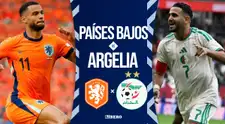 Países Bajos vs Argelia EN VIVO por amistoso internacional: alineaciones, horarios y dónde ver