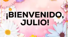 ¡Bienvenido, julio 2026! Frases bonitas para recibir el séptimo mes del año con alegría y entusiasmo