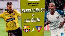 Barcelona SC vs LDU Quito EN VIVO por Liga Ecuabet 2026: qué canal transmite y a qué hora juegan