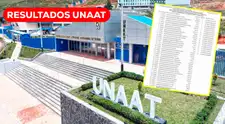 Resultados Examen de Admisión UNAAT 2026-II y 2027-I: consulta lista de ingresantes y puntaje obtenido