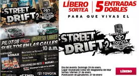 Líbero te regala 5 pases dobles VIP para el torneo Street Drift 2