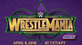 WWE Wrestlemania 34: Revisa la cartelera completa del evento de este domingo [FOTOS]