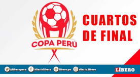 HOY Copa Perú 2019 EN VIVO: cuartos de final de la Etapa Nacional