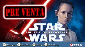 Star Wars The Rise of Skywalker: ¡Paren todo! Anuncian la fecha de la preventa