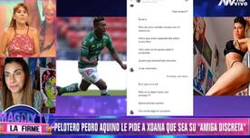 Pedro Aquino le pidió a Xoana González ser su "amiga discreta" [VIDEO]