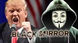 ¿Por qué a Black Mirror lo relacionan con Anonymous, Donald Trump y Rusia?