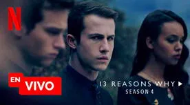 13 Reasons why EN VIVO: se estrenó la temporada 4 de la serie de Netflix 