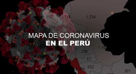 Mapa del coronavirus en Perú [EN VIVO]: contagios y muertes por regiones HOY viernes 24 de julio