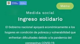 Ingreso Solidario DNS: revisa cómo y cuándo cobrar los 160 000 pesos