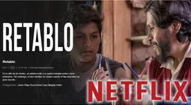 Netflix: Retablo figura en el Top 10 de películas y series más populares en Perú durante esta semana