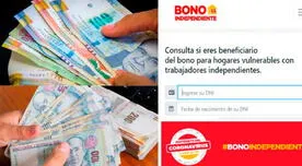 Bono Independiente S/ 760: ¿cómo saber si eres beneficiario al subsidio monetario?