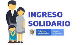 Ingreso Solidario Colombia [CONSULTA]: ¿cuáles son los pasos para cobrar el quinto giro?