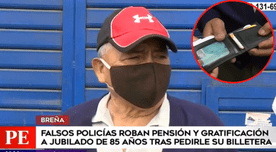 Falsos policías robaron pensión y gratificación a abuelito de 85 años en Breña - Video