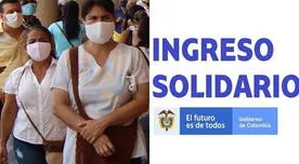 Ingreso Solidario Colombia: averigua cuándo podrás cobrar el noveno giro
