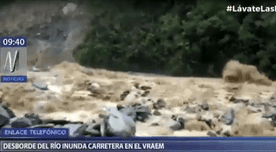 Desborde de río inunda carretera del VRAEM - Video