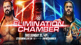 WWE Elimination Chamber 2021: horarios, cartelera y dónde ver cámara de eliminación