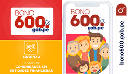 Bono de 600 soles 2021 - Grupo 3: modalidades de pago y LINK oficial para verificar si eres beneficiario