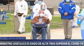 Ministro José Elice fue dado de alta tras superar la COVID-19 - VIDEO