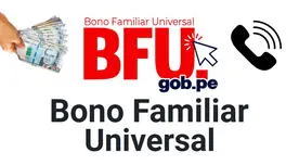 BFU S/760: verifica aquí si accedes al Bono Familiar Universal