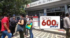 Bono 600: Revisa cómo y hasta cuándo puedes cobrar el subsidio económico