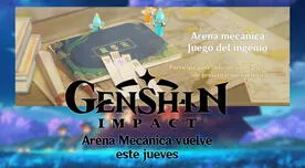 Genshin Impact: Arena Mecánica regresará esta semana