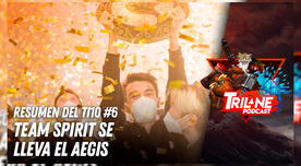 Resumen del TI10 #6 Team Spirit lo logra y se lleva el Aegis - Trilane Podcast