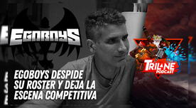 EgoBoys se despide de su roster y deja la escena competitiva - Trilane Podcast