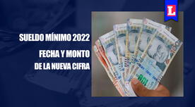 Sueldo mínimo en Perú 2022: ¿Desde cuándo se pagará y cuál es la nueva cifra?