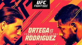 UFC: cartelera, horarios y canales para ver pelea entre Ortega vs. Rodríguez