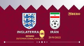 Inglaterra vs. Irán: a qué hora y dónde ver el Mundial Qatar 2022