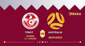 ¿A qué hora juega Túnez vs Australia y en qué canal ver partido por el Mundial?
