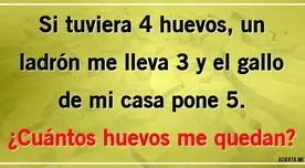 ¿Cuántos huevos me sobran? Responde este acertijo que dejó en SHOCK a miles de usuarios