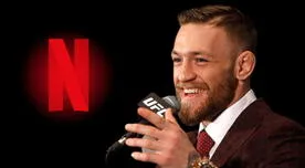 Netflix estrenará nuevo documental inspirado en Conor McGregor, estrella de la UFC