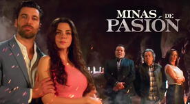 "Minas de pasión": de qué trata la telenovela de Livia Brito, fecha de estreno en México y más