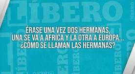 ¿Cómo se llaman las hermanas? Resuelve este difícil acertijo y comprobarás tu genialidad