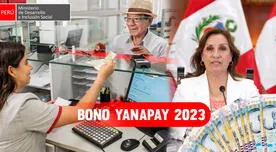 Nuevo Bono Yanapay 2023, LINK: ¿Cuándo se entregaría el subsidio de 350 soles?