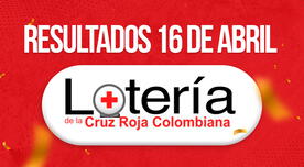 Resultados Lotería Cruz Roja HOY, 16 de abril: números ganadores y premios