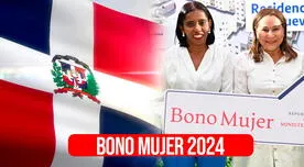 Bono Mujer en República Dominicana: conoce si habrá un nuevo pago en el mes de abril 2024