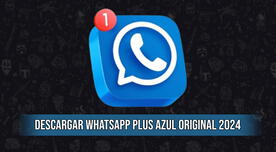 Descargar WhatsApp Plus Azul: Instala la última versión del APK 2024