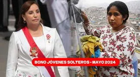 Bono Jóvenes Solteros, mayo 2024: Consulta si RECIBIRÁS el subsidio económico