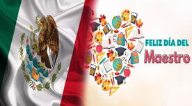 FRASES por el Día del Maestro para ENVIAR y DEDICAR a tu profesor favorito en México 2024
